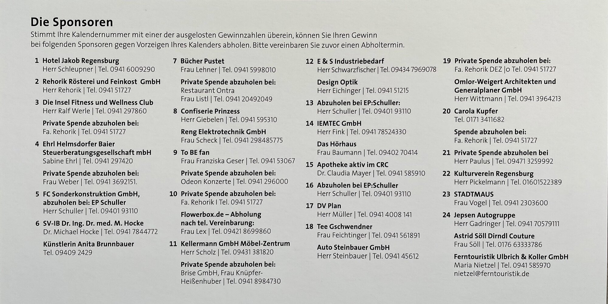 Auto Steinbauer unterstützt schon viele Jahre die Aktion des Rotary Clubs Regensburg-Millennium und ist auch im 14. Jahr des Rotary Adventskalenders wieder als Sponsor des Projektes für benachteiligte Kinder mit dabei. Auto Steinbauer unterstützt schon viele Jahre die Aktion des Rotary Clubs Regensburg-Millennium und ist auch im 14. Jahr des Rotary Adventskalenders wieder als Sponsor des Projektes für benachteiligte Kinder mit dabei.